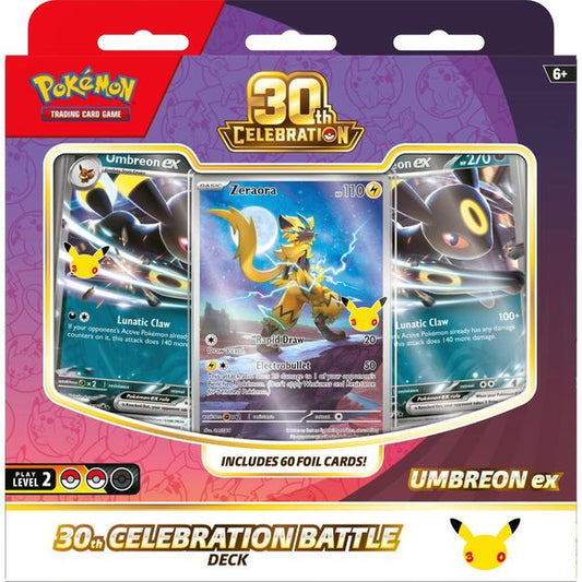 Release Date October 30th, 2026
Celebrating 30 Years of Pokémon! Commemorate 30 years of joy with fan-favorite Pokémon spanning three dazzling decades! Celebrate this magnificent milestone with the mighty presences of Mewtwo ex and Mew ex, followed by a wealth of allies like Umbreon ex, Salamence ex, and Greninja ex. Plus, there are 30 reasons to honor Pikachu, as each booster pack contains one—with 30 unique variations to collect as Pikachu rare cards! And, whether you’re looking forward to a glittering fu
