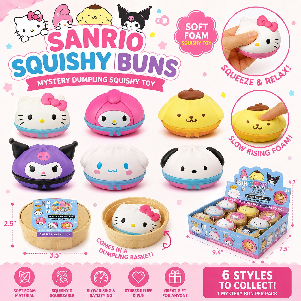 Add some squishy fun to your day with these adorable Squishy Buns Mystery Toys! Each soft foam bun comes packed inside a cute dumpling basket-style container, making every opening a fun surprise. Designed for satisfying squeezes and slow-rising relaxation, these playful fidget toys are perfect for stress relief, desk décor, or collecting.
Each mystery package contains 1 random bun style, featuring cute and colorful character-inspired designs. Will you discover the super rare golden glitter bun?