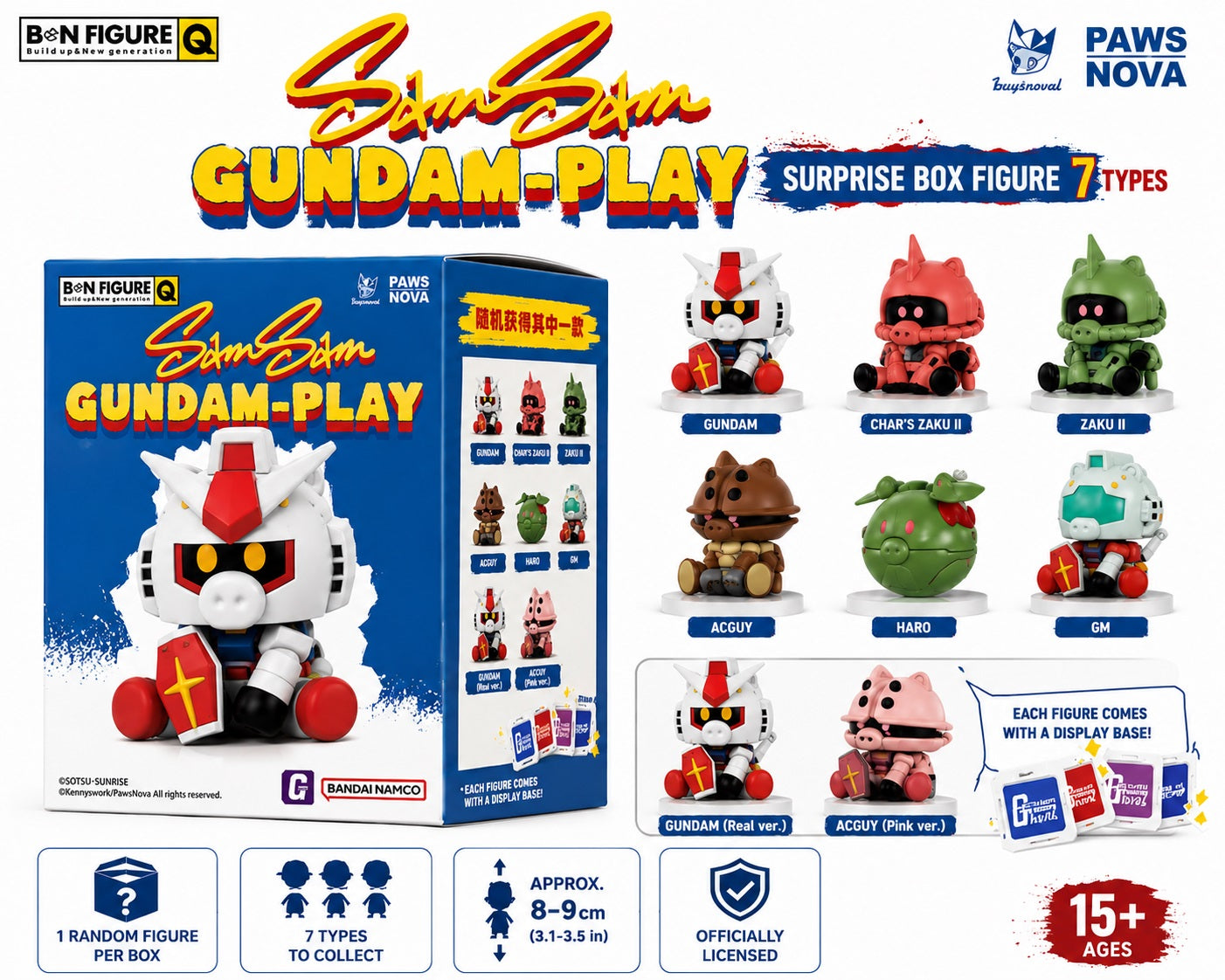 Mobile Suit Gundam gets an adorable new look with the SamSam Gundam-Play B.N Figure Q Blind Box from Paws Nova! This officially licensed collection transforms iconic Mobile Suits and characters into cute, seated collectible figures with a playful rounded design.
There are 7 different designs to collect, including Gundam (RX-78-2), Char's Zaku II, Zaku II, Acguy, Haro, GM, plus special alternate-color versions. Each figure also includes a colorful display cube/base, which can be used individually or stacked