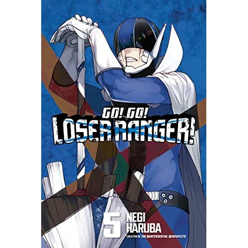Kodansha Comics: Go! Go! Loser Ranger! Volume 5 Manga