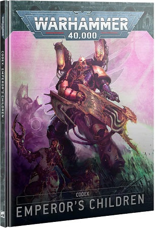 Codex for 10th edition Emperor's Children