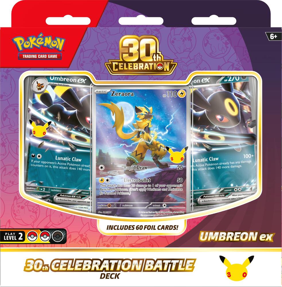 Release Date October 30th, 2026
Celebrating 30 Years of Pokémon! Commemorate 30 years of joy with fan-favorite Pokémon spanning three dazzling decades! Celebrate this magnificent milestone with the mighty presences of Mewtwo ex and Mew ex, followed by a wealth of allies like Umbreon ex, Salamence ex, and Greninja ex. Plus, there are 30 reasons to honor Pikachu, as each booster pack contains one—with 30 unique variations to collect as Pikachu rare cards! And, whether you’re looking forward to a glittering fu