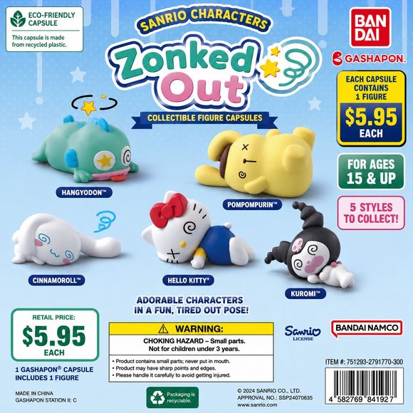 Sometimes even Sanrio's cutest characters need a nap! The Sanrio Characters: Zonked Out Figure Collection features your favorite friends in adorable collapsed, dizzy, and totally tuckered-out poses. Inspired by the playful Japanese expression "Batankyu~," these charming mini figures capture the moment when a long day of fun finally catches up with you.

Each collectible figure features detailed sculpting, expressive faces, and a unique exhausted pose full of personality and humor. Whether they're dizzy, sle