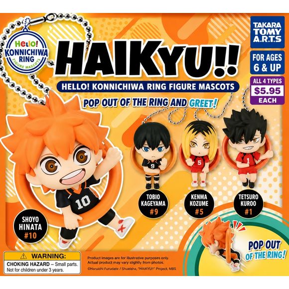 Bring your favorite volleyball stars along for the ride with the Haikyu!! Hello! Konnichiwa Ring Figure Mascot Collection! This fun and unique series features beloved characters from Haikyu!! popping out from colorful rings in adorable chibi form. Designed with expressive poses and vibrant character details, these mini mascots are perfect for fans looking to add a little team spirit to their collection.

Each figure includes a ball chain attachment, making it easy to display on backpacks, bags, keychains, o