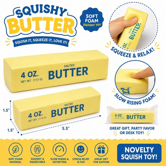 Squeeze away stress with this hilarious Squishy Butter Stick Foam Toy! Designed to look like a classic 4oz stick of salted butter, this soft foam novelty squish toy is perfect for fidgeting, relaxing, and satisfying slow-rising squeezes. Its realistic butter-stick design makes it a fun desk accessory, gag gift, or sensory toy for kids and adults alike.

Made from soft slow-rise foam, the butter stick compresses easily and slowly returns to its original shape after squeezing for a calming and satisfying expe