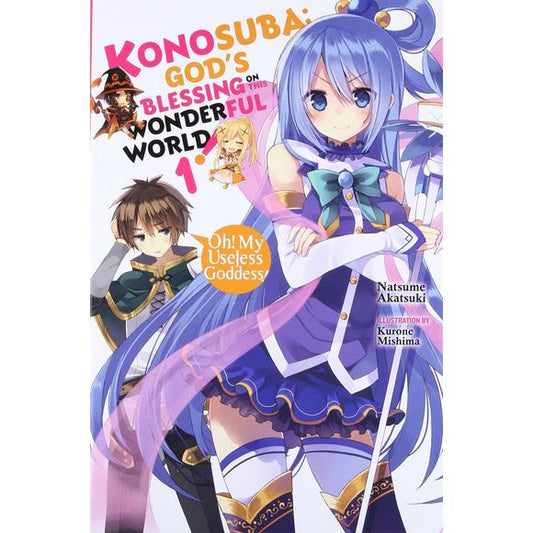Konosuba: God's Blessing on This Wonderful World!, Vol. 1 Oh! My Useless Goddess! | Galactic Toys & Collectibles