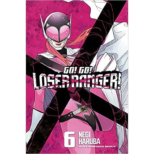 Kodansha Comics: Go! Go! Loser Ranger! Volume 6 Manga | Galactic Toys & Collectibles