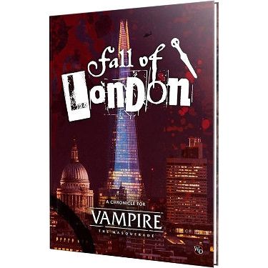 Vampire: The Masquerade 5th Edition: Fall of London Chronicle - Roleplaying Game - Hardcover Full Color Book | Galactic Toys & Collectibles