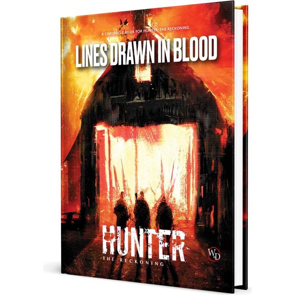 Hunter: The Reckoning 5th Edition RPG: Lines Drawn in Blood Chronicle Book | Galactic Toys & Collectibles