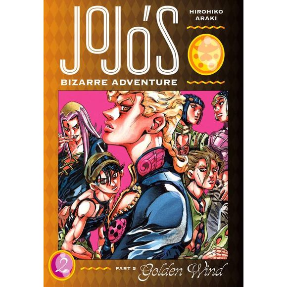 Shonen Jump: JoJo's Bizarre Adventure: Part 5 - Golden Wind, Vol. 2 (Hardcover) | Galactic Toys & Collectibles