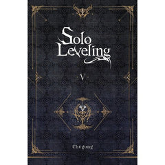 Yen on: Solo Leveling, Vol. 5 Novel | Galactic Toys & Collectibles